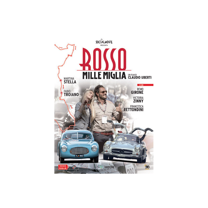 ROSSO MILLE MIGLIA (2015) REGIA CLAUDIO UBERTI