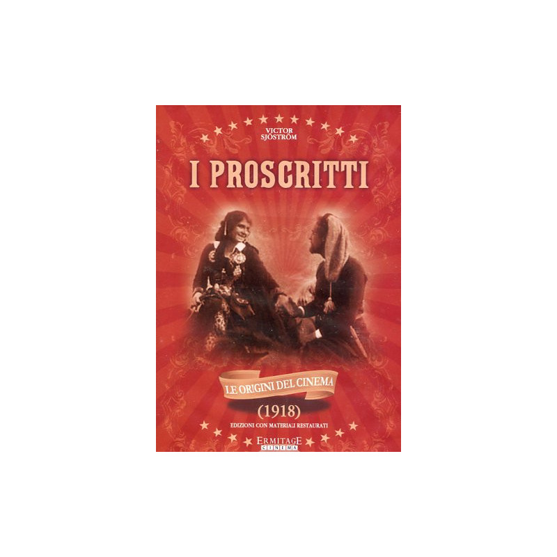 I PROSCRITTI (1918)