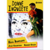 DONNE INQUIETE