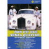 NON C'E' DUE SENZA QUATTRO (ITA 1984 )