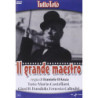 IL GRANDE MAESTRO