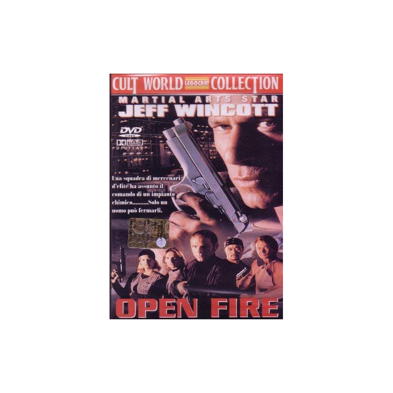 OPEN FIRE
