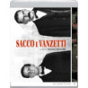 SACCO E VANZETTI