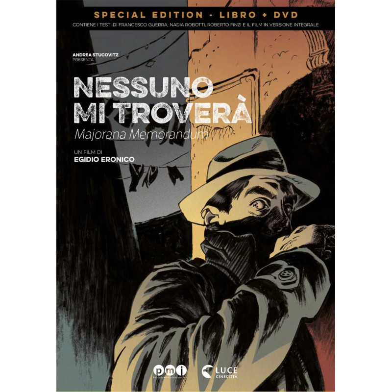 NESSUNO MI TROVERA' - ETTORE MAJORANA