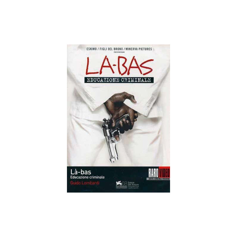 LA-BAS EDUCAZIONE CRIMINALE