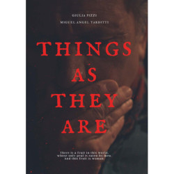 THINGS AS THEY ARE
