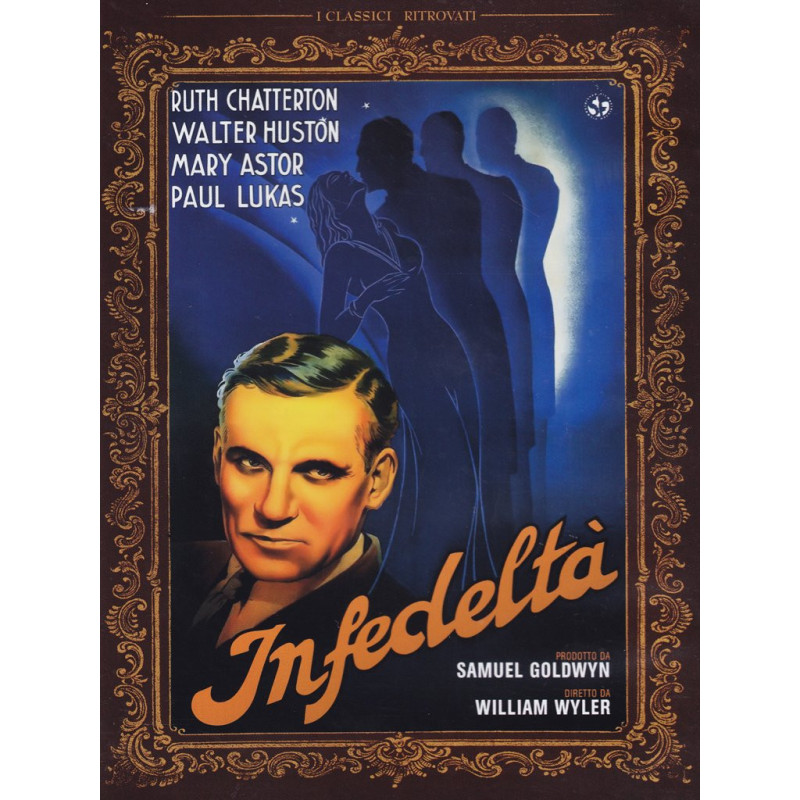 INFEDELTA' (USA1936) DI WILLIAM WYLER