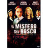 MISTERO DEL BOSCO (IL)