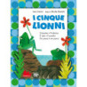 CINQUE LIONNI (I)