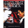 SARABANDA TRAGICA T
