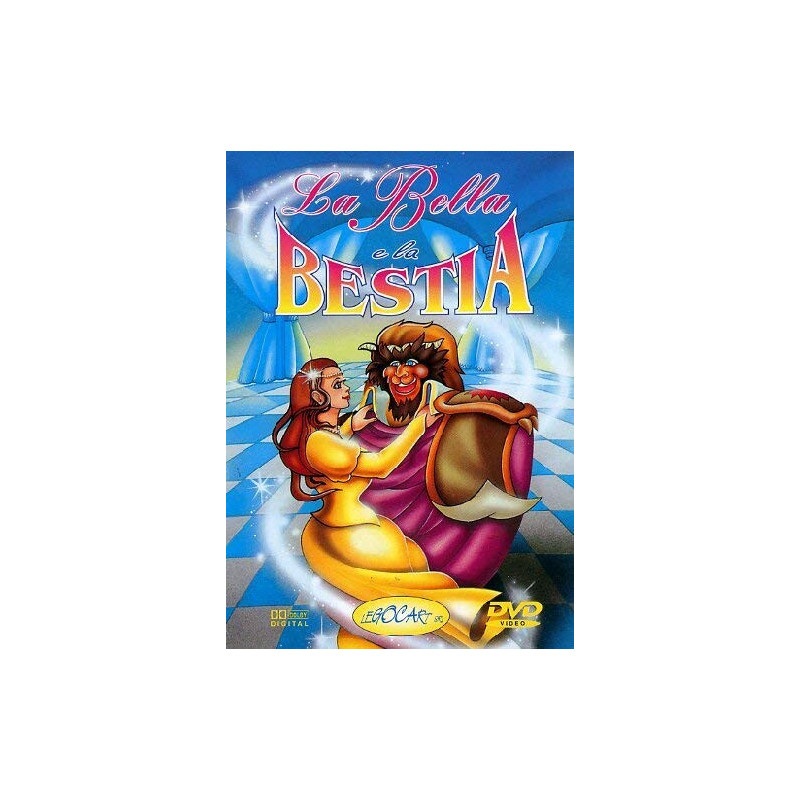 BELLA E LA BESTIA (LA)
