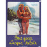 DUE GOCCE DI ACQUA SALATA (1982)