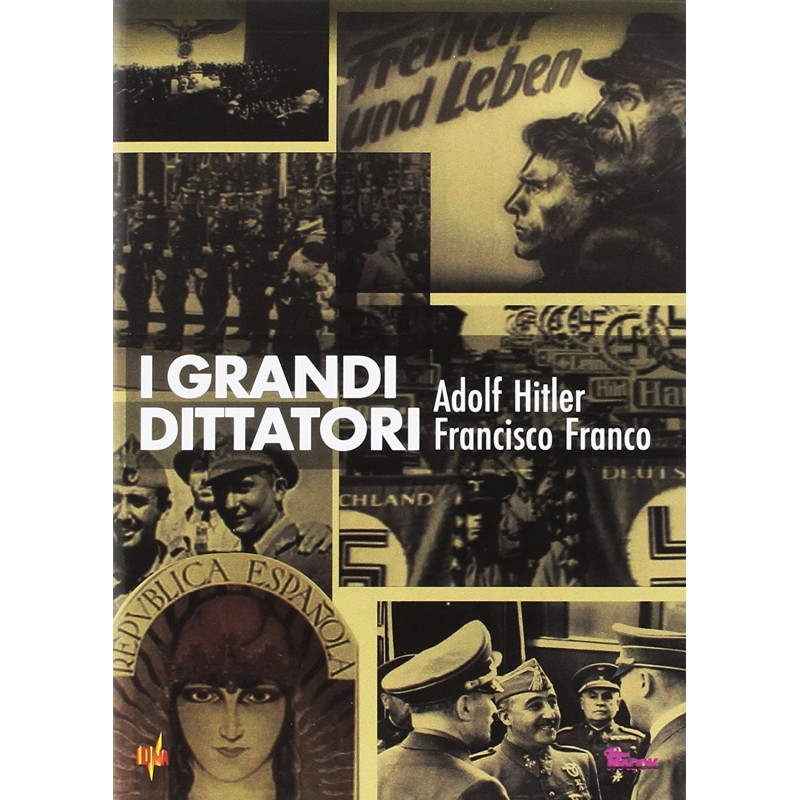 GRANDI DITTATORI (I) - HITLER / FRANCO