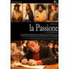 LA PASSIONE - DVD REGIA