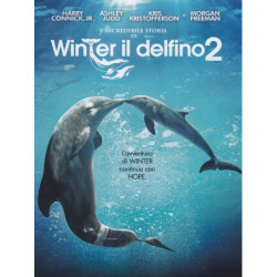 WINTER IL DELFINO 2 - L'INCREDIBILE STORIA DI WINTER IL DELFINO 2