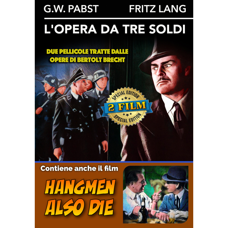 OPERA DA TRE SOLDI (L') / HANGMEN ALSO DIE