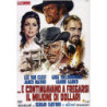 E CONTINUAVANO A FREGARSI IL MILIONE DI DOLLARI FILM - WESTERN (FRA,ITA,ESP1971) EUGENIO M