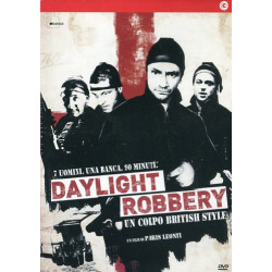 DAYLIGHT ROBBERY (2009)
