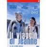 IL VIAGGIO DI JEANNE (2009)