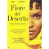 FIORE DEL DESERTO - DVD (2009) REGIA SHERRY HORMANN