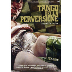 TANGO DELLA PERVERSIONE (ED. LIM