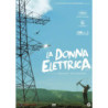 LA DONNA ELETTRICA - DVD