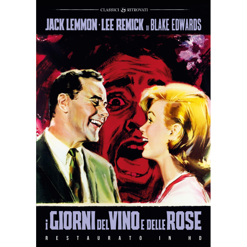 GIORNI DEL VINO E DELLE ROSE (I) (RESTAURATO IN HD)