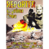 REPORTER IN PRIMA LINEA - GLI OPERATORI DELLA SECONDA GUERRA MONDIALE