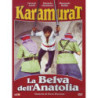 KARAMURAT - LA BELVA DELL'ANATOL