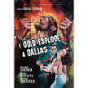 ODIO ESPLODE A DALLAS (L')