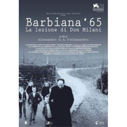 BARBIANA '65 - LE LEZIONI DI DON MILANI