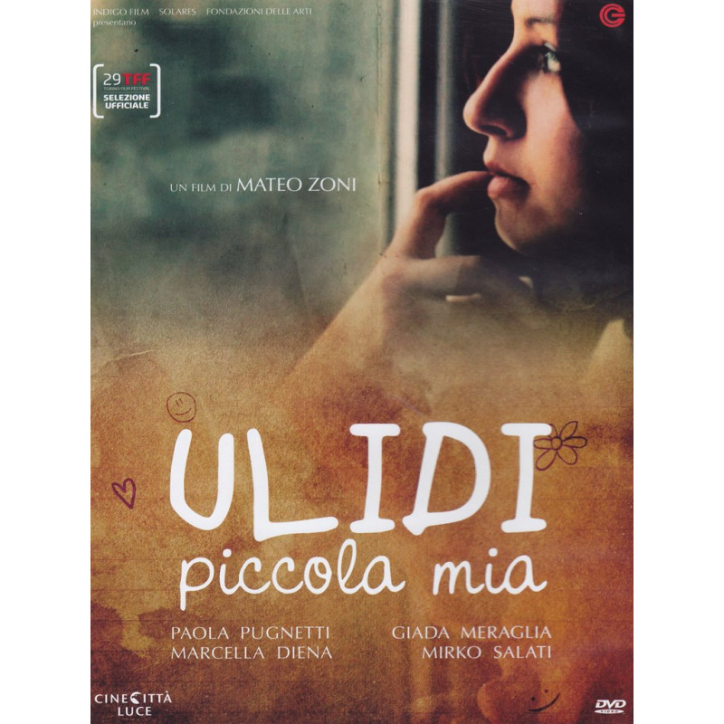 ULIDI PICCOLA MIA (ITA 2011)