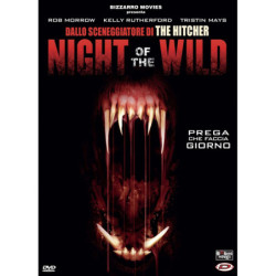 NIGHT OF THE WILD