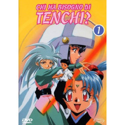 CHI HA BISOGNO DI TENCHI? -...