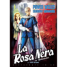 ROSA NERA (LA) (RESTAURATO IN HD)