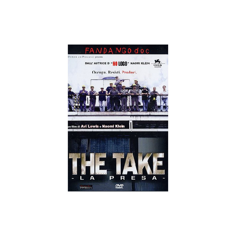 THE TAKE - LA PRESA