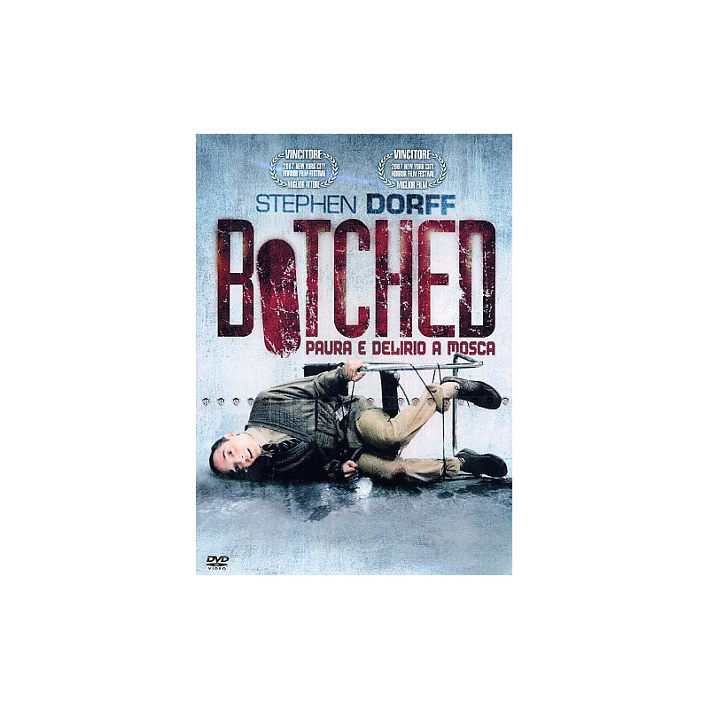 BOTCHED - PAURA E DELIRIO A MOSCA