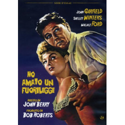HO AMATO UN FUORILEGGE (USA 1951)