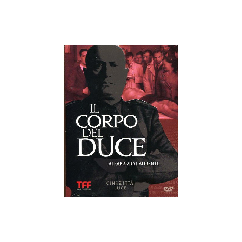 CORPO DEL DUCE (IL) (ITA2011) FA