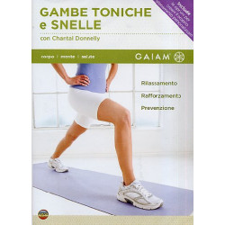 GAMBE TONICHE E SNELLE -...