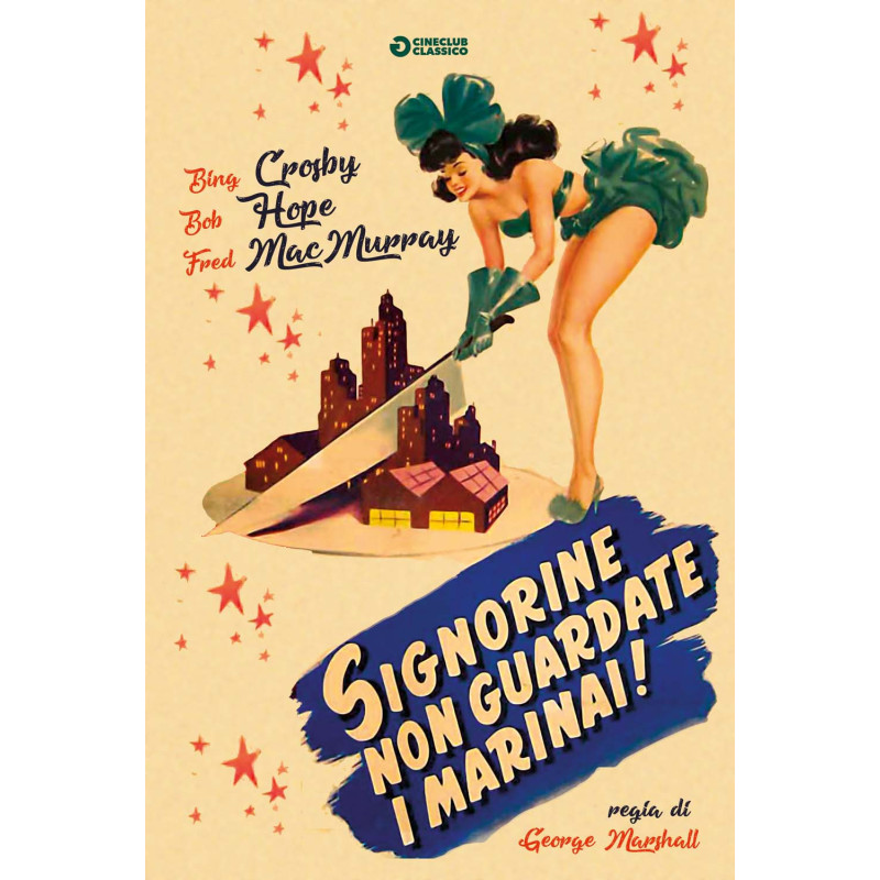 SIGNORINE, NON GUARDATE I MARINAI