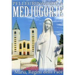 PELLEGRINAGGIO A MEDJUGORJE