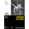 TABARIN DI LUSSO