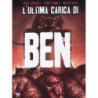 L'ULTIMA CARICA DI BEN