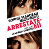 ARRESTATEMI (2013) REGIA JEAN-PAUL LILIENFELD