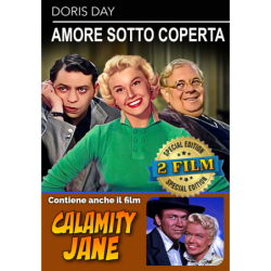 AMORE SOTTO COPERTA / CALAMITY JANE