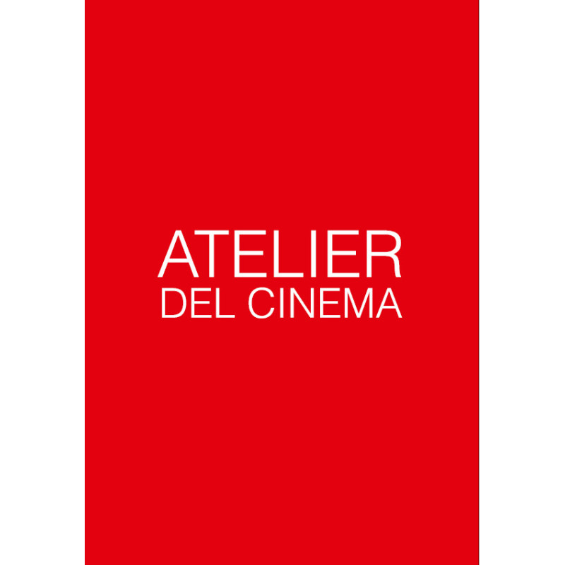 ATELIER DEL CINEMA - DVD                 REGIA AAVV
