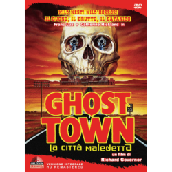 GHOST TOWN - LA CITTA' MALEDETTA