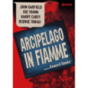 ARCIPELAGO IN FIAMME