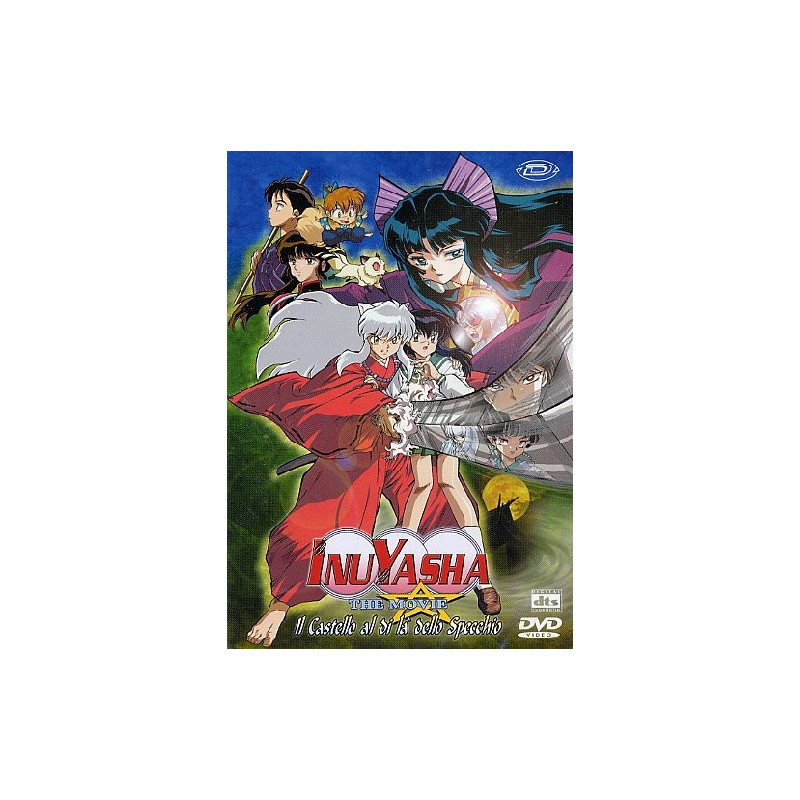 INUYASHA MOVIE 2 IL CASTELLO AL DI LA' DELLO SPECCHIO